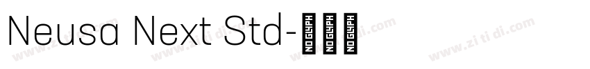 Neusa Next Std字体转换 Neusa Next Std字体转换